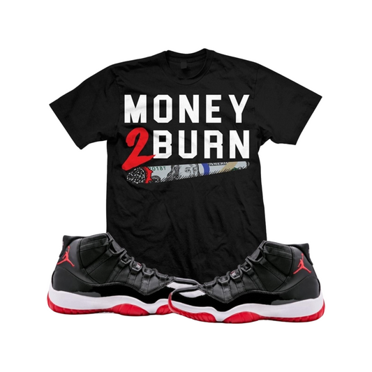 Money 2 Burn Tee